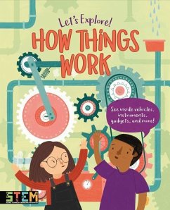 Let's Explore! How Things Work - Cheeseman, Polly