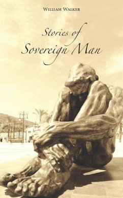 Stories of Sovereign Man - Walker, William
