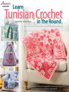 Learn Tunisian Crochet in the Round - Walker, Sandy