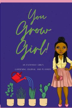 You Grow Girl! - Sanders, Christina