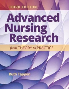 Advanced Nursing Research: From Theory to Practice - Tappen, Ruth M