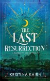 The Last Resurrection