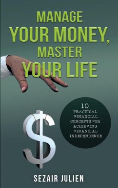 Manage Your Money, Master Your Life - Julien, Sezair