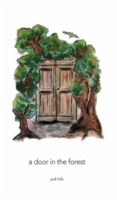 A Door in the Forest - Hills, Jodi