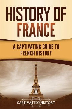 History of France - History, Captivating