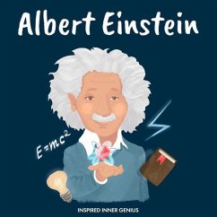 Albert Einstein - Genius, Inspired Inner