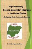 High-Achieving Second-Generation Nigerians in the United States