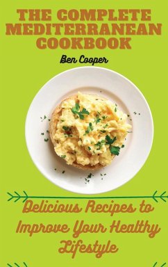 The Complete Mediterranan CookBook - Cooper, Ben