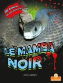 Le Mamba Noir (Black Mamba)