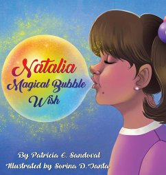 Natalia Magical Bubble Wish - Sandoval, Patricia E