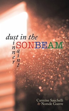 Dust in the Sonbeam - Sauchelli, Carmine; Guerre, Nomde