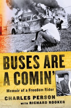 Buses Are a Comin': Memoir of a Freedom Rider - Person, Charles; Rooker, Richard
