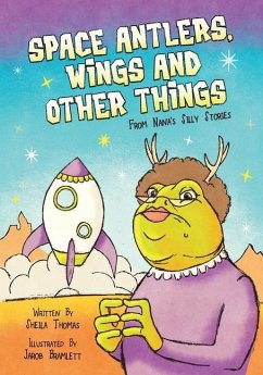 Space Antlers, Wings and Other Things - Thomas, Sheila