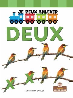 Je Peux Enlever Deux (I Can Take Away Two) - Earley, Christina