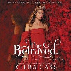 The Betrayed - Cass, Kiera