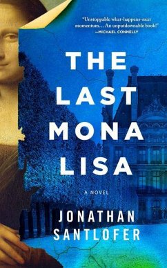 The Last Mona Lisa - Santlofer, Jonathan