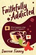 Faithfully Addicted - Bild 1