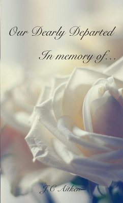 Cover Our Dearly Departed, In memory of...