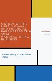 A Study of the Supply Chain and Financial Parameters of a Small Manufacturing Business