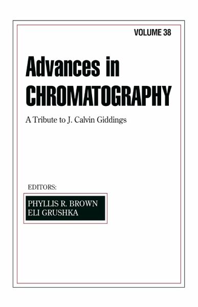Advances in Chromatography (eBook, PDF) Advances in Chromatography (eBook, PDF)