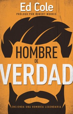 Hombre de Verdad (eBook, ePUB) - Cole, Ed