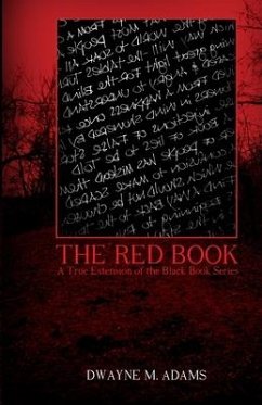 The Red Book: A True Extension of The Black Book Series - Adams, Dwayne M.