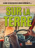 Sur La Terre (on the Land)