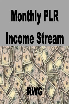 Monthly PLR Income Stream - Stephens, Jim