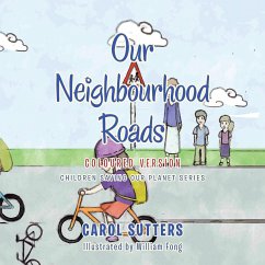 Our Neighbourhood Roads - Sutters, Carol