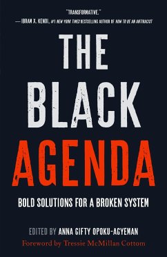 The Black Agenda - Opoku-Agyeman, Anna Gifty