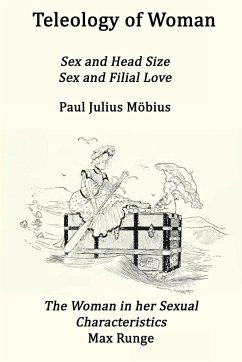 Teleology of Woman - Möbius, Paul Julius; Runge, Max