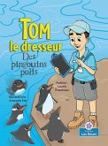 Des Pingouins Polis (Polite Penguins)