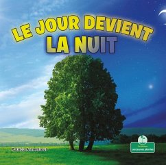 Le Jour Devient La Nuit (Day Turns Into Night) - Armentrout, Patricia