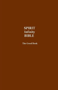 SPIRIT Infinity Bible (Black Cover) - Editors, Volunteer