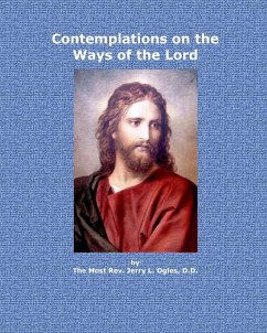 Contemplations on the Ways of the Lord - Ogles, Bishop Jerry L.