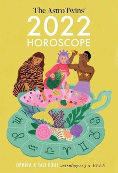 Cover The AstroTwins' 2022 Horoscope