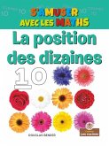 La Position Des Dizaines (the Tens Place)