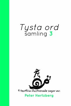 Tysta ord - Samling 3 - Hertzberg, Peter