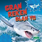 Gran Reken Blan Yo (Great White Sharks)