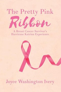 The Pretty Pink Ribbon - Ivery, Joyce Washington