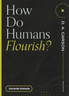 How Do Humans Flourish? - Sallade, Danielle