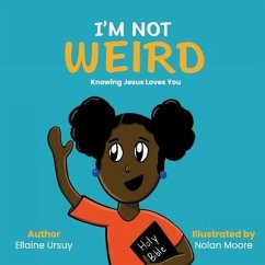 I'm Not Weird - Ursuy, Ellaine