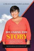 Becoming the Story Becoming the Story