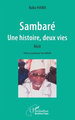 Sambaré. Une histoire, deux vies. Récit - Hama, Baba