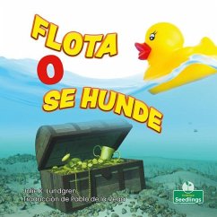 Flota O Se Hunde (Floating or Sinking) - Lundgren, Julie K.