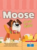 Moose Al Nan Makèt (Moose at the Market)