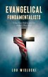 Evangelical Fundamentalists - Bild 1
