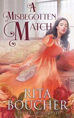 A Misbegotten Match - Boucher, Rita
