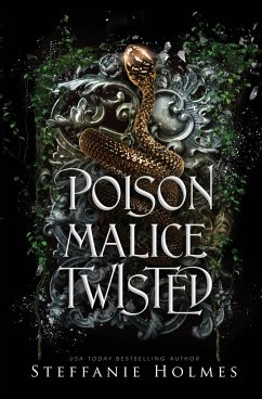 Poison Malice Twisted - Holmes, Steffanie