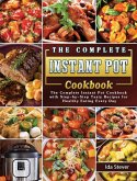 The Complete Instant Pot Cookbook